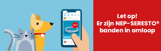 NEP-SERESTO® banden in omloop